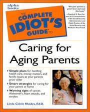 Cover of: The complete idiot's guide to caring for aging parents by Linda M. Colvin Rhodes