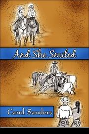Cover of: And She Smiled by Carol Sanders