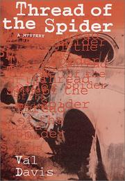 Cover of: Thread of the spider by Val Davis