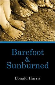Cover of: Barefoot & Sunburned by Donald Harris