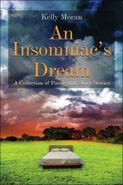 Cover of: An Insomniac's Dream: A Collection of Poems and Short Stories