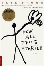 Cover of: How All This Started by Pete Fromm