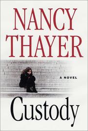 Cover of: Custody: a novel