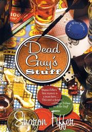 Dead guy's stuff by Sharon Sloan Fiffer