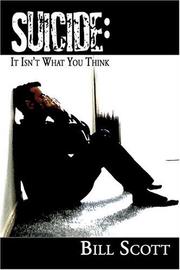 Cover of: Suicide: It Isn't What You Think