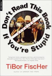 Cover of: Don't read this book if you're stupid: stories