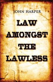Cover of: Law Amongst the Lawless