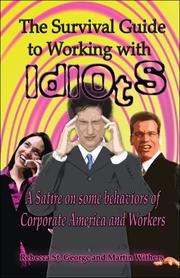 Cover of: The Survival Guide to Working with Idiots