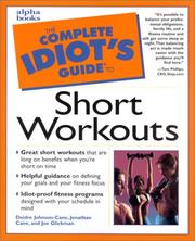 Cover of: The complete idiot's guide to short workouts