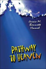 Cover of: Pathway to Heaven | Jessie M. Bennett Hamel