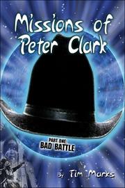 Cover of: Missions of Peter Clark