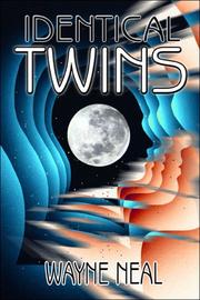 Cover of: Identical Twins | Wayne Neal