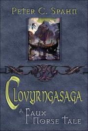 Cover of: Clovyrngasaga | Peter C. Spahn