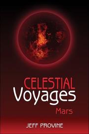 Cover of: Celestial Voyages by Jeff Provine, Jeff Provine