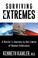 Cover of: Surviving the Extremes