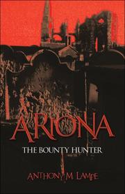 Cover of: Ariona: The Bounty Hunter