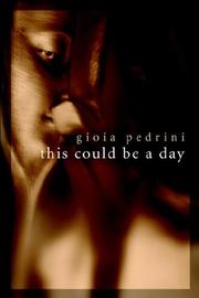 Cover of: This Could Be a Day | Gioia  Azadeh Pedrini-Talebi