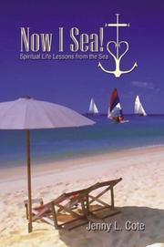 Cover of: Now I Sea! by Jenny L. Cote