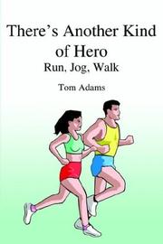 Cover of: There's Another Kind of Hero by Tom Adams, Tom Adams