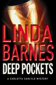Cover of: Deep pockets by Linda Barnes