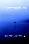 cover of A YEAR WITHOUT TIME