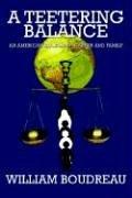 Cover of: A teetering balance: an American diplomat's career and family