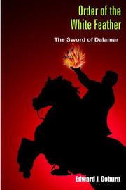 Cover of: Order of the White Feather: The Sword of Dalamar
