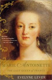 Cover of: Marie Antoinette by Evelyne Lever