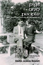 Cover of: Pigs and People: Great Depression Farm Life as I Remember It