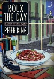 Roux the day by King, Peter