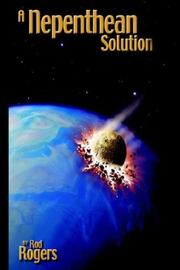 Cover of: A Nepenthean Solution