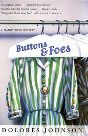 Cover of: Buttons & foes by Johnson, Dolores.