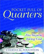 Cover of: Pocket Full of Quarters: Five Steps to Loving God