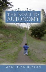 The Road to Autonomy by Jean Beaton