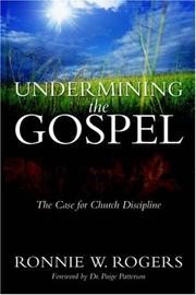 Cover of: Undermining the Gospel
