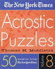 Cover of: The New York Times Acrostic Puzzles Volume 8 (New York Times Acrostic Puzzles)