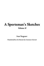 Cover of: A Sportsman's Sketches by Ivan Sergeevich Turgenev
