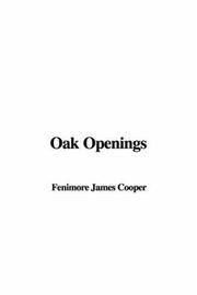 Cover of: Oak Openings by Thomas Wentworth Higginson