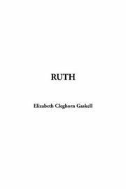 Cover of: Ruth by Elizabeth Cleghorn Gaskell