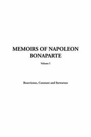 Cover of: Memoirs Of Napoleon Bonaparte