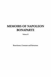 Cover of: Memoirs Of Napoleon Bonaparte