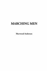 Cover of: Marching Men by Sherwood Anderson