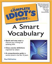 Cover of: The complete idiot's guide to a smart vocabulary by Paul McFedries
