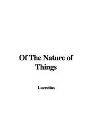 Cover of: Of The Nature Of Things by Titus Lucretius Carus
