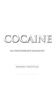 Cover of: Cocaine by Dominic Streatfeild, Dominic Streatfeild