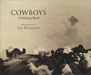 Cover of: Cowboys: a vanishing world