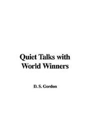 Cover of: Quiet Talks With World Winners by Samuel Dickey Gordon, Samuel Dickey Gordon