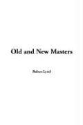 Cover of: Old And New Masters