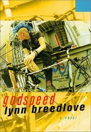 Cover of: Godspeed: A Novel