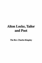 Cover of: Alton Locke, Tailor And Poet by Charles Kingsley